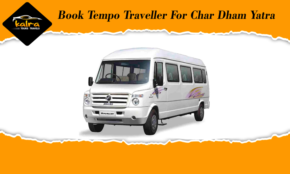 Book Tempo Traveller For Char Dham Yatra